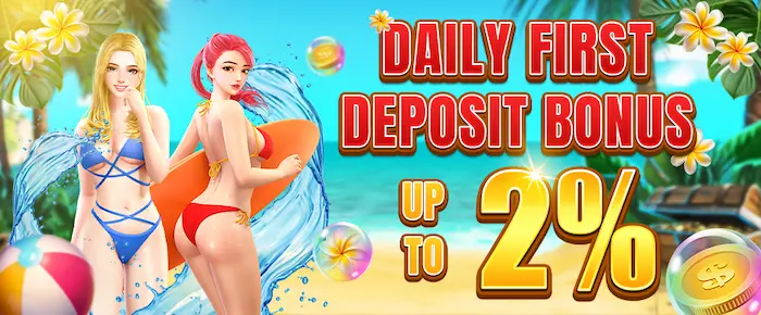 daily first deposit bonus up to 2%