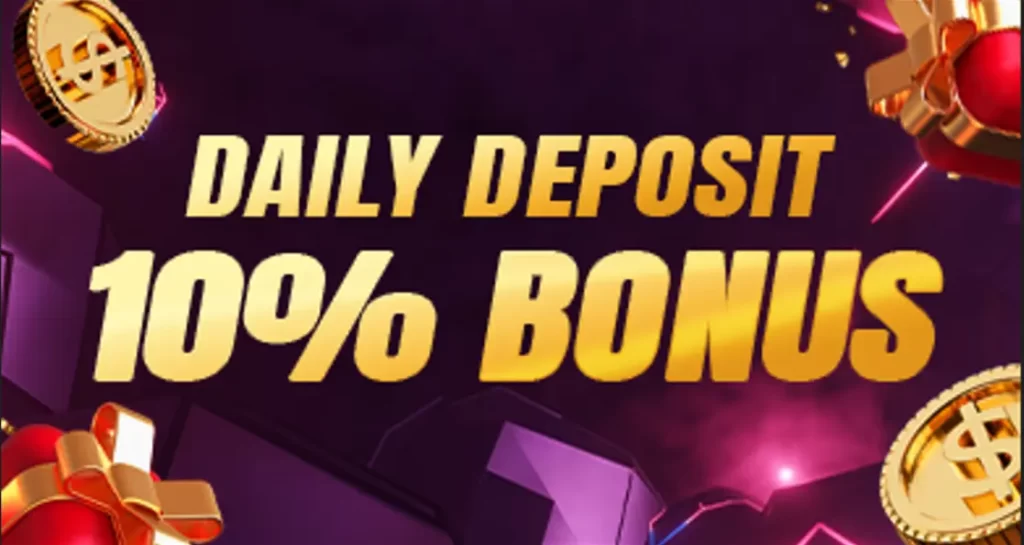daily deposit 10% bonus
