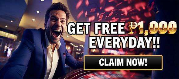 get free bonus P1000 everyday